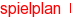 spielplan